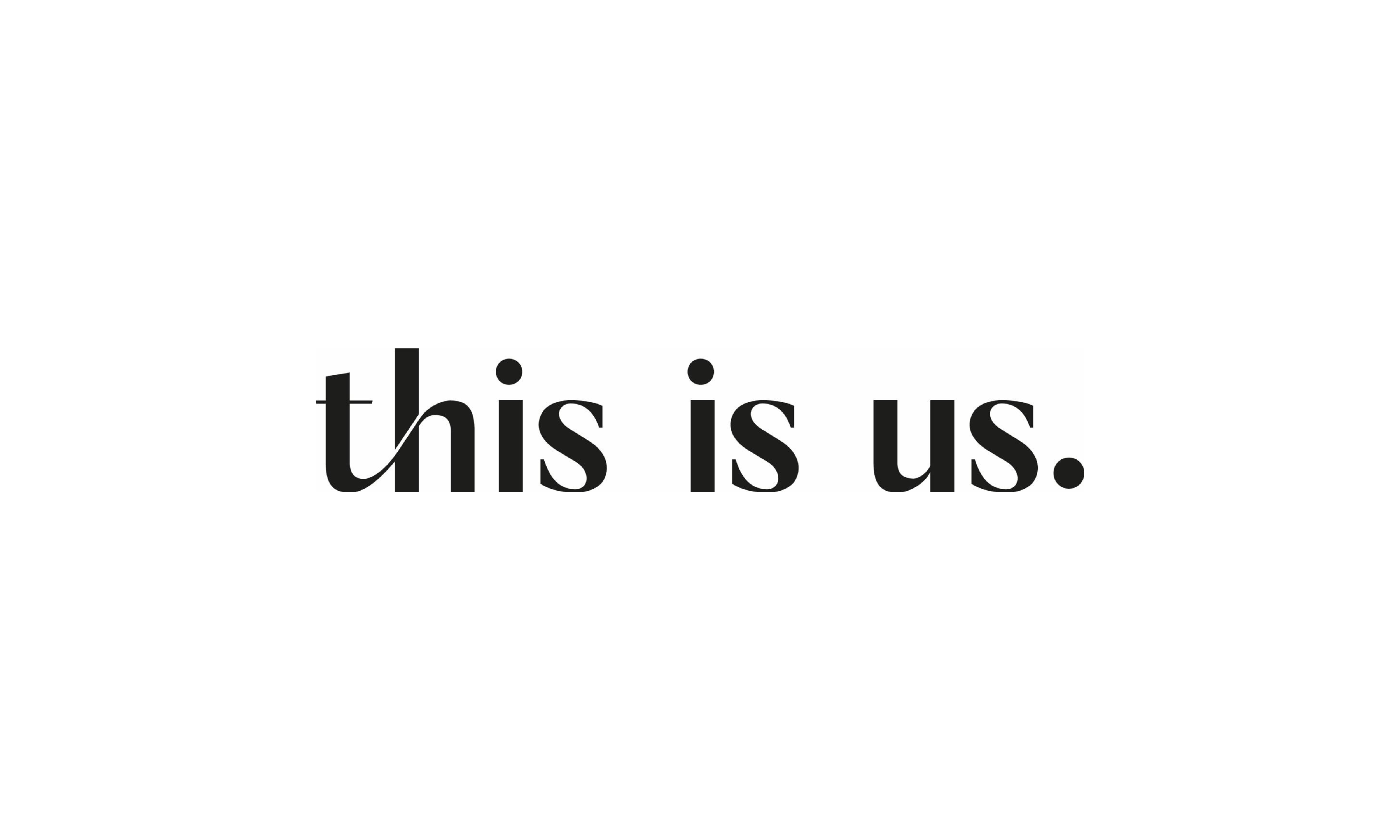 this is us.